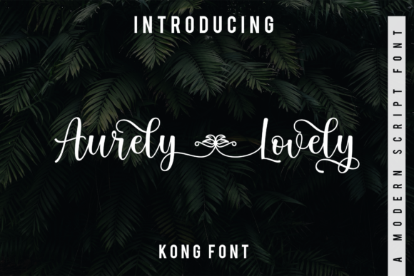 Aurely Lovely: A Script Font with Modern Flair