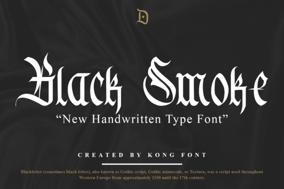 Black Smoke: A Font with Unmistakable Presence