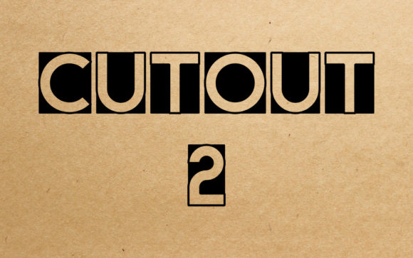 Cut Out 2: The Display Font That Brings Your Creative Ideas to Life