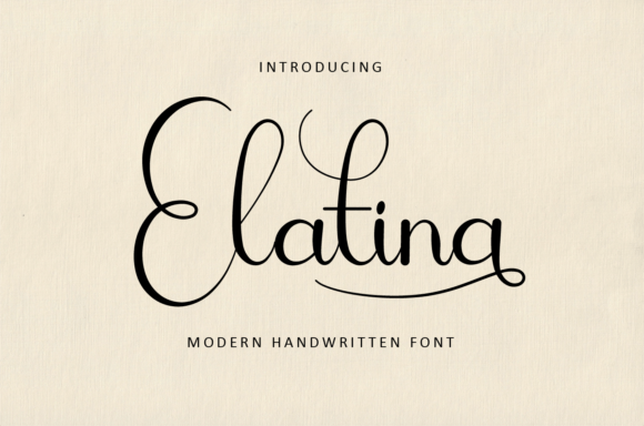 Elatina: A Handwritten Font That Balances Elegance and Versatility