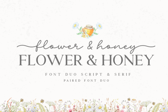 Flower & Honey: A Font Pairing for Cheerful, Stylish Designs