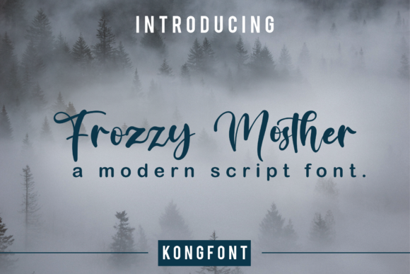 Frozzy Mosther: A Handwritten Font That Brings Personality to Your Projects