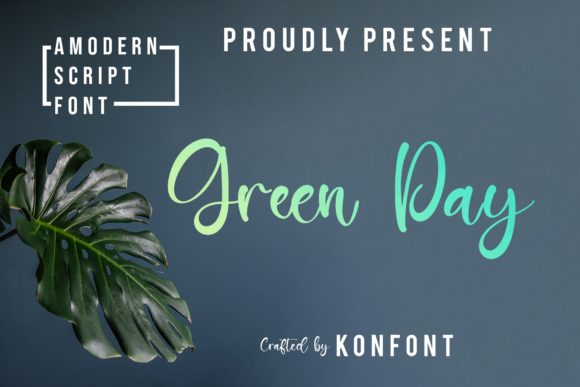 Green Day: The Modern Script Font for Playful, Romantic Design