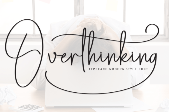 Overthinking: The Elegant Handwritten Font for Modern Design