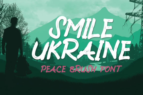 Smile Ukraine: A Brushed Display Font for Modern Projects